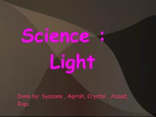 Science : Light