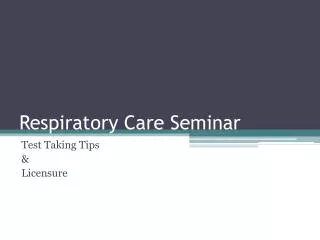 Respiratory Care Seminar