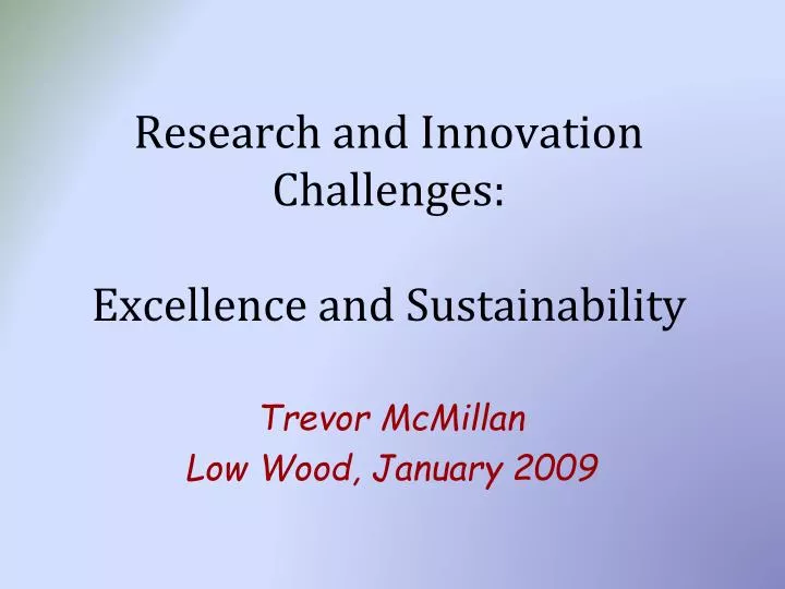 research and innovation challenges excellence and sustainability