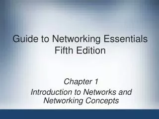 Guide to Networking Essentials Fifth Edition