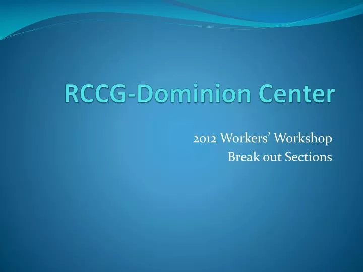 rccg dominion center