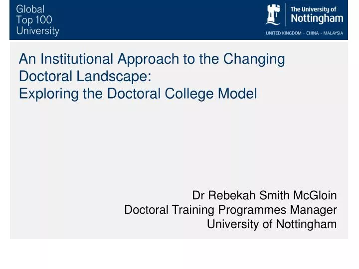 an institutional approach to the changing doctoral landscape exploring the doctoral college model