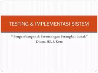 testing implementasi sistem