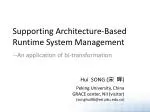 Supporting Architecture-Based Runtime System Management