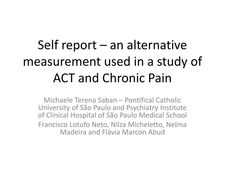 self report an alternative measurement used in a study of act and chronic pain