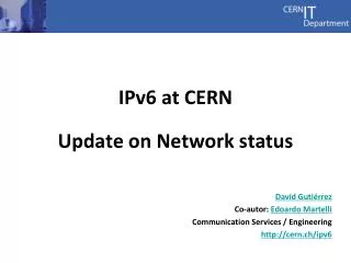 IPv6 at CERN Update on Network status