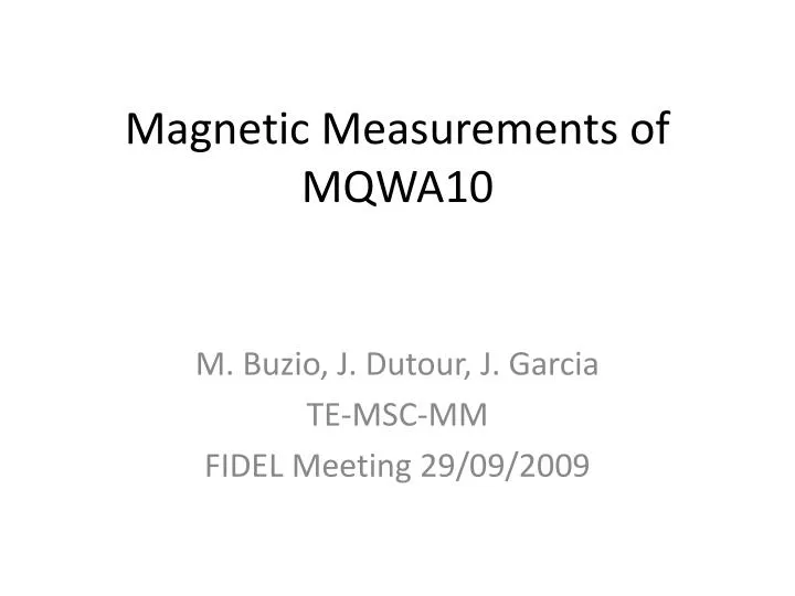 magnetic measurements of mqwa10