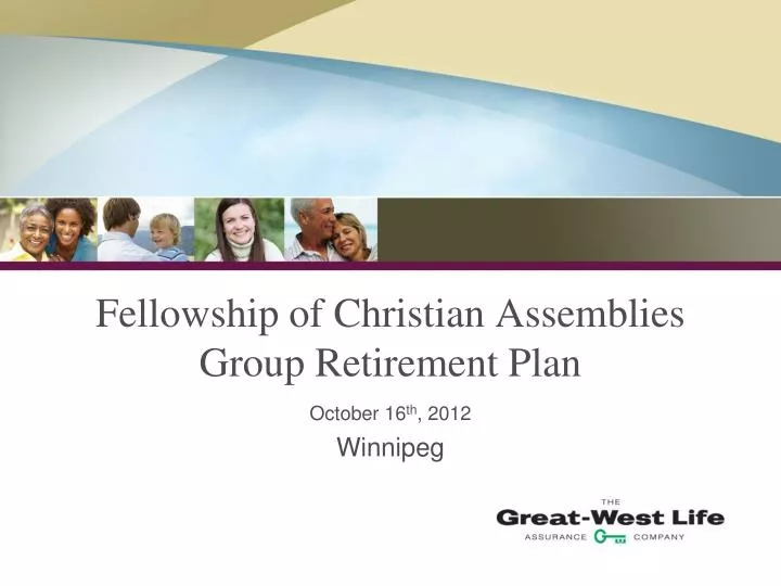 fellowship of christian assemblies group retirement plan
