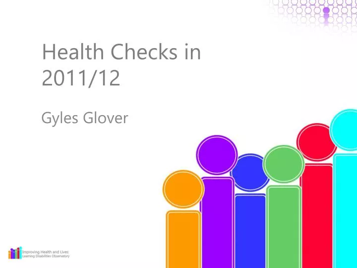 health checks in 2011 12