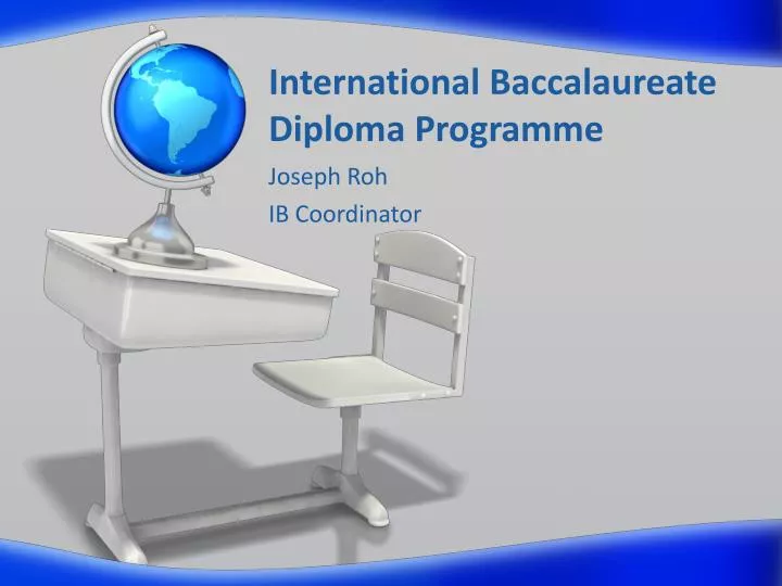 international baccalaureate diploma programme