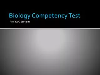 Biology Competency Test