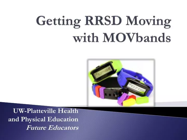 getting rrsd moving with movbands