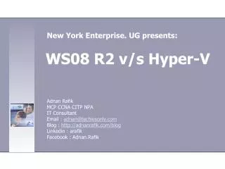 WS08 R2 v/s Hyper-V