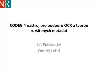 codeg 4 n stroj pro podporu ocr a tvorbu roz en ch metadat