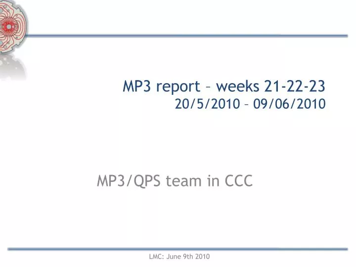 mp3 report weeks 21 22 23 20 5 2010 09 06 2010