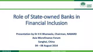 Role of State-owned Banks in Financial Inclusion