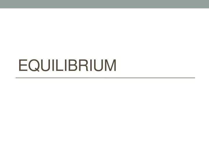 equilibrium