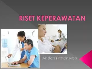 riset keperawatan