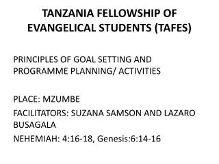 TANZANIA FELLOWSHIP OF EVANGELICAL STUDENTS (TAFES)