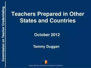 Teachers Prepared in Other States and Countries