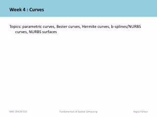 Week 4 : Curves