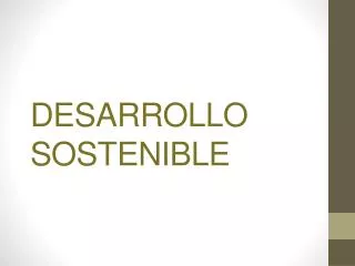 desarrollo sostenible