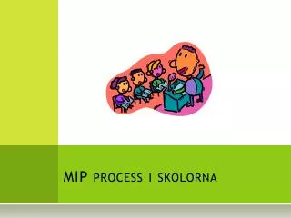 mip process i skolorna