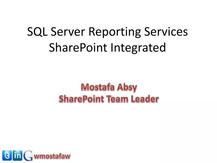 sql server reporting services sharepoint integrated