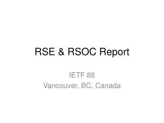 RSE &amp; RSOC Report