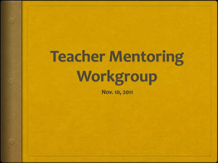 teacher mentoring workgroup
