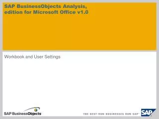 SAP BusinessObjects Analysis , edition for Microsoft Office v1.0