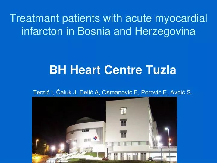treatmant patients with acute myocardial infarcton in bosnia and herzegovina