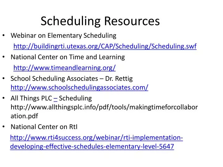 scheduling resources