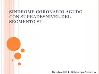 sindrome coronario agudo con supradesnivel del segmento st