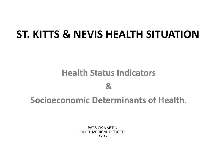 st kitts nevis health situation