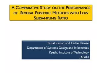 A Comparative Study on the Performance of Several Ensemble Methods with Low Subsampling Ratio