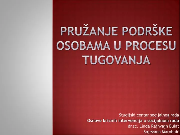 pru anje podr ke osobama u procesu tugovanja