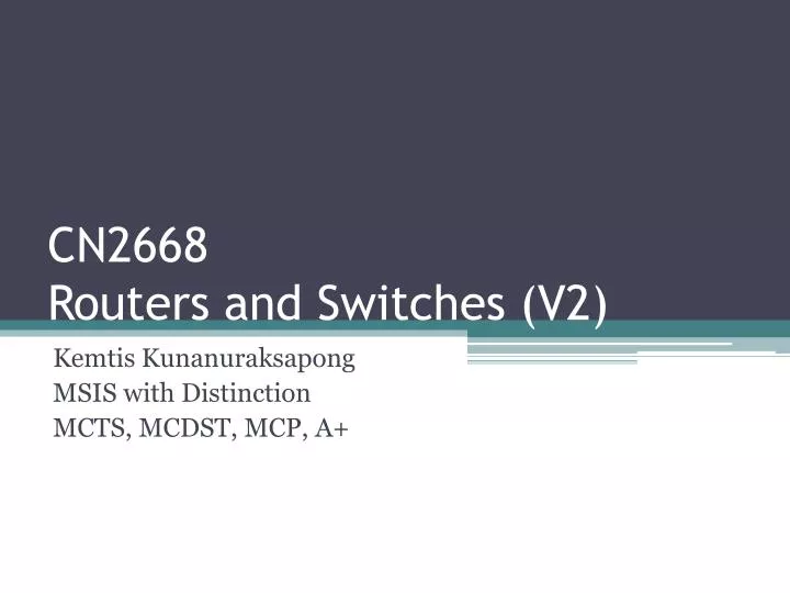 cn2668 routers and switches v2