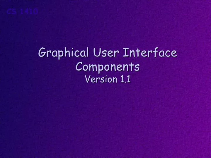 graphical user interface components version 1 1