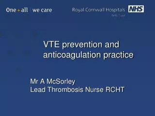 VTE prevention and anticoagulation practice