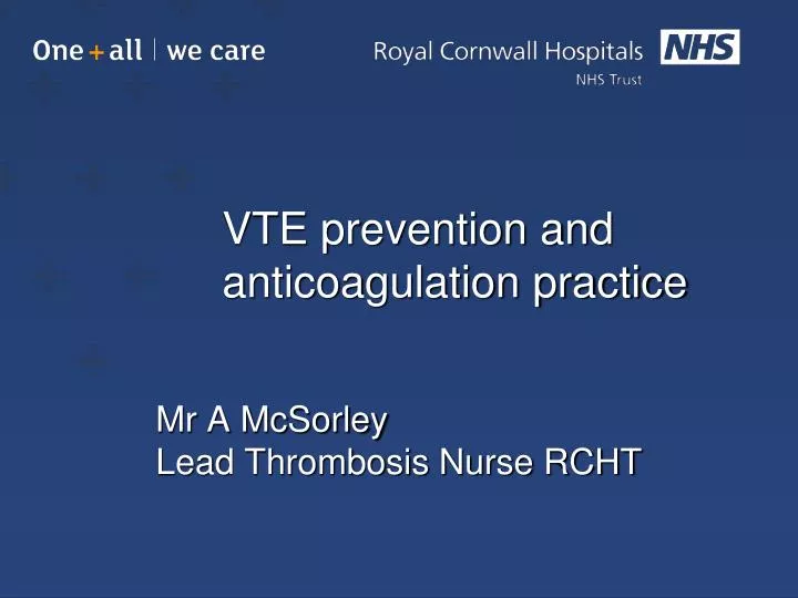 vte prevention and anticoagulation practice