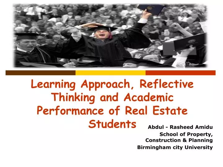 learning approach reflective thinking and academic performance of real estate students
