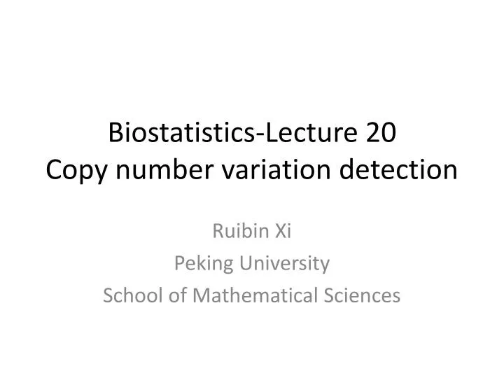biostatistics lecture 20 copy number variation detection