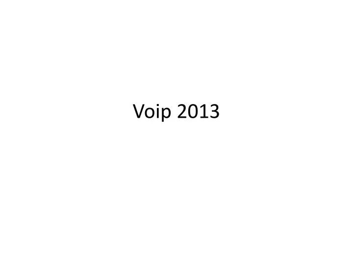 voip 2013