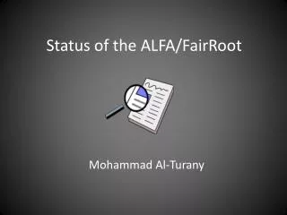 Status of the ALFA/ FairRoot