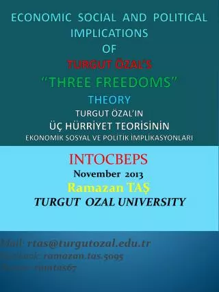 INTOCBEPS November 2013 Ramazan TA? TURGUT OZAL UNIVERSITY Mail: rtas@turgutozal.tr