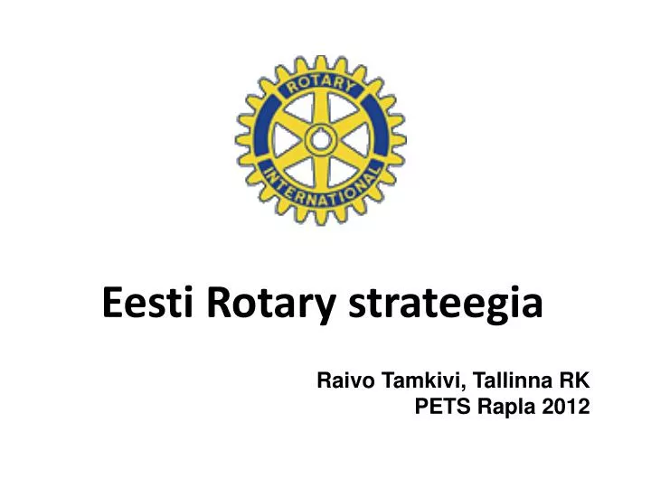 eesti rotary strateegia