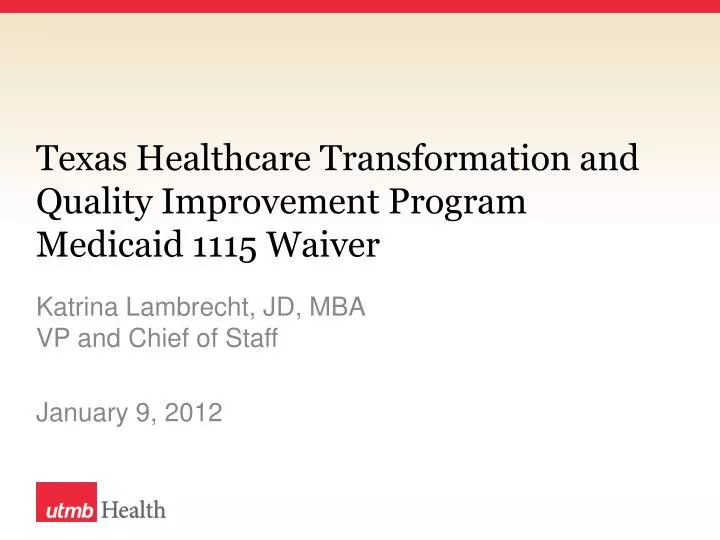 texas healthcare transformation and quality improvement program medicaid 1115 waiver