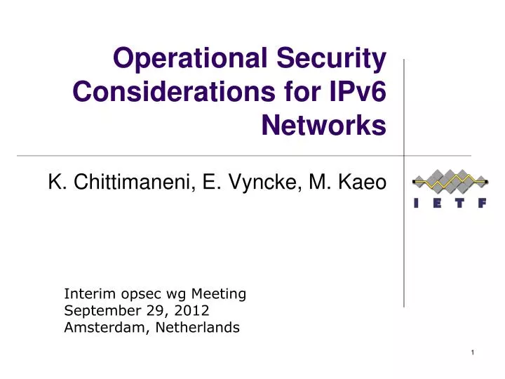 operational security considerations for ipv6 networks