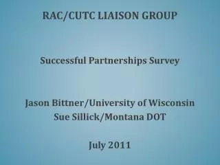 RAC/CUTC Liaison Group